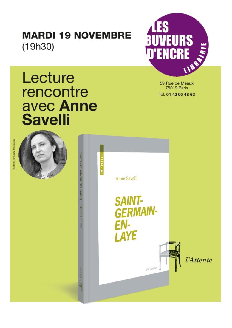 Lire la suite à propos de l’article Mardi 19/11 Rencontre avec Anne Savelli pour « Saint-Germain-en-Laye »