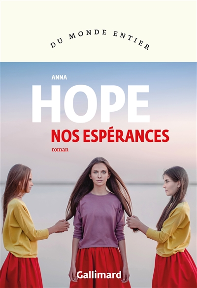 Lire la suite à propos de l’article NOS ESPERANCES – Anna Hope