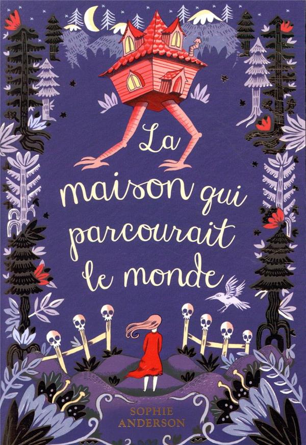 Lire la suite à propos de l’article LA MAISON QUI PARCOURAIT LE MONDE – Sophie Anderson