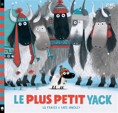 Lire la suite à propos de l’article LE PLUS PETIT YACK – Lu Fraser et Kate Hindley