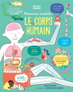 Découvrons ensemble le corps humain, de Rosie Dickins chez Usborne à 12,50€