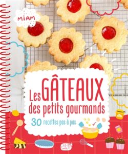 Les gâteaux des petits gourmands 30 recettes pas à pas, par l'Atelier Cloro, éditions 1.2.3 Soleil,15.50€