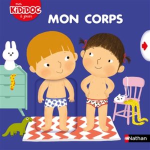 Mon corps, d’Amélie Graux, dans la collection « Mes Kididocs à jouer » aux éditions Nathan, 11,95€