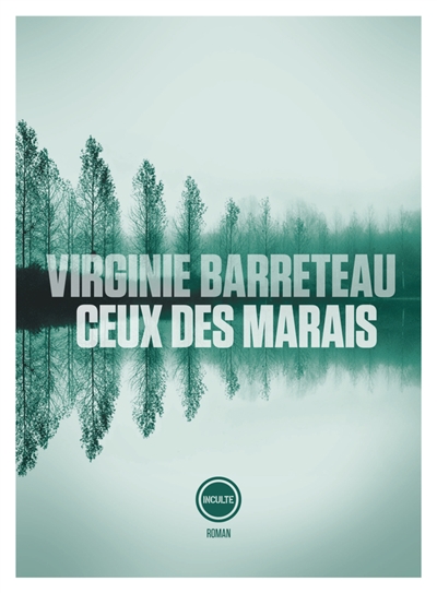 CEUX DES MARAIS – Virginie Barreteau