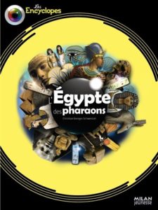 L'Egypte des pharaons de Christian-Georges Schwentzel chez Milan jeunesse, 14.95€