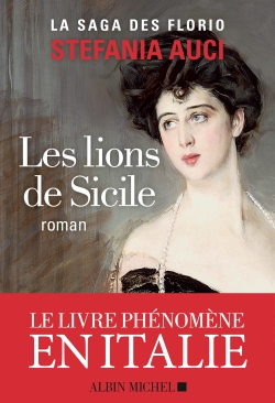 LES LIONS DE SICILE – Stefania Auci