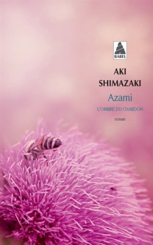 Azami - l'ombre du Chardon