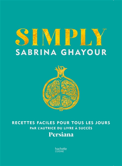 Lire la suite à propos de l’article SIMPLY – Sabrina Ghayour