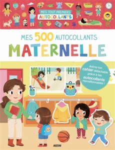 Maternelle, mes 500 autocollants de Yi-Hsusn Wu chez Auzou, à 7.95€