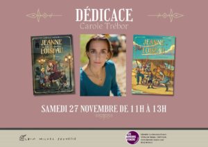 Samedi 27/11 DEDICACE CAROLE TREBOR