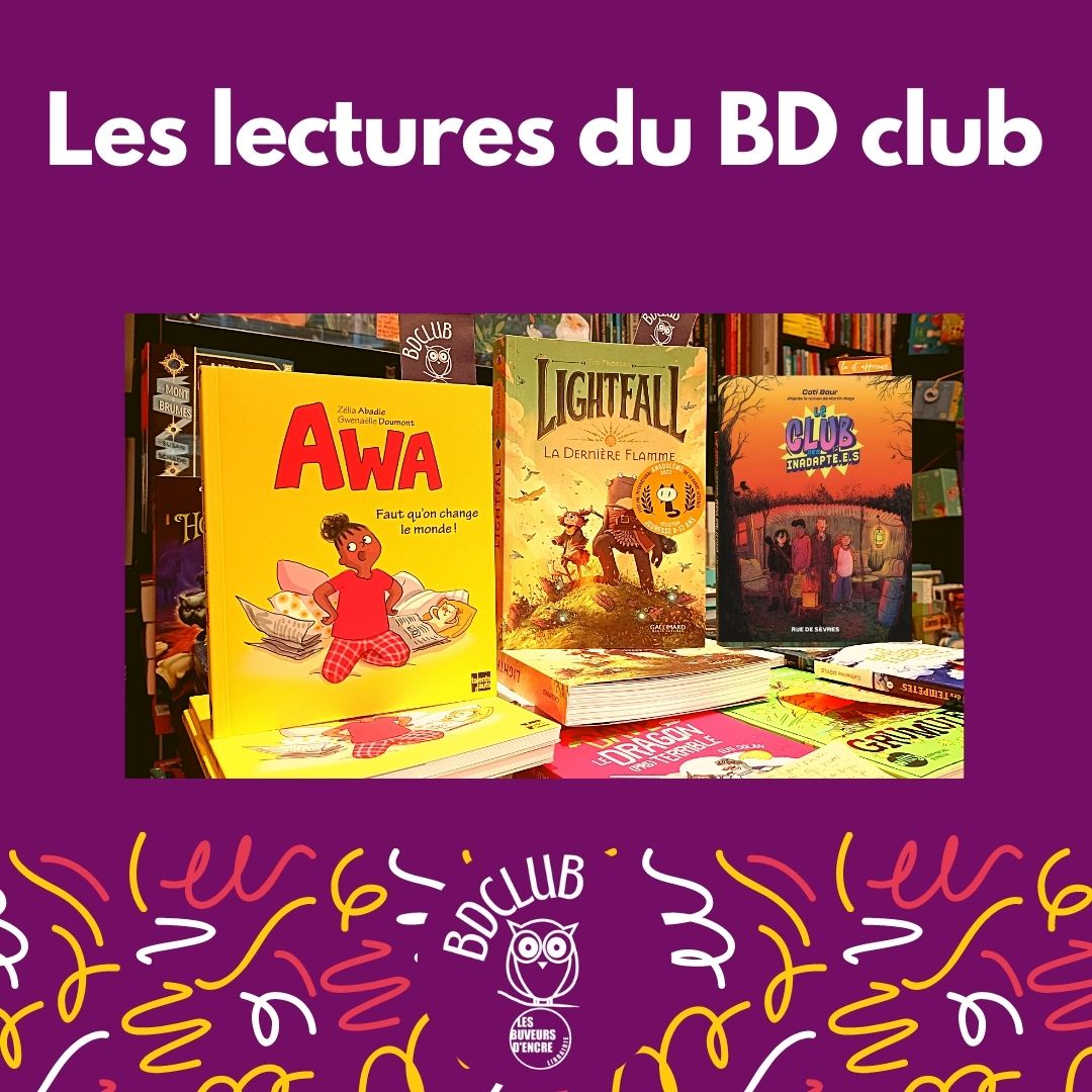 Lire la suite à propos de l’article #4 LE BDCLUB : Trois BD jeunesse lues, approuvées et commentées !