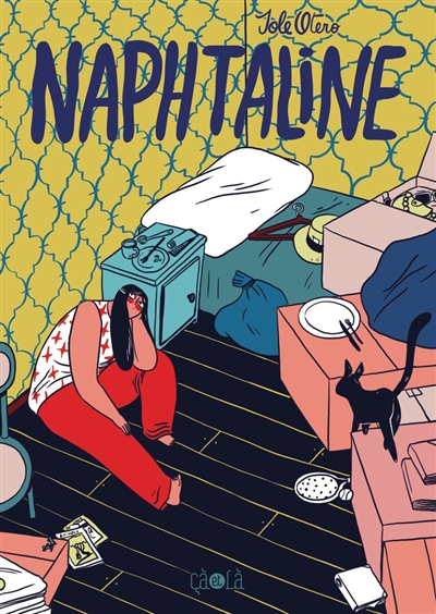 NAPHTALINE – Sole Otero