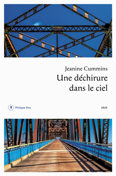 UNE DÉCHIRURE DANS LE CIEL – Jeanine Cummins