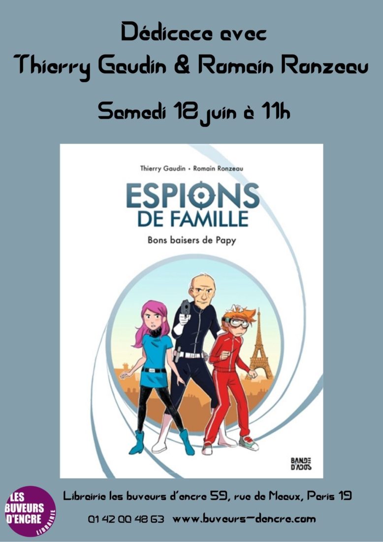 Lire la suite à propos de l’article MERCREDI 18/06: DEDICACE BD JEUNESSE ESPIONS DE FAMILLE