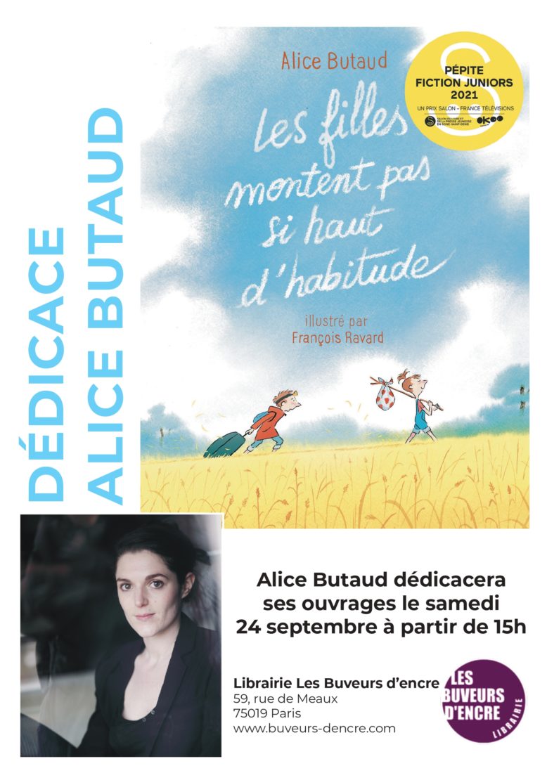 SAMEDI 24/09 Dédicace jeunesse avec Alice Butaud et son roman « Les filles montent pas si haut d’habitude »