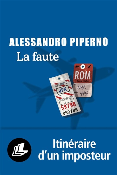 LA FAUTE – Alessandro Piperno