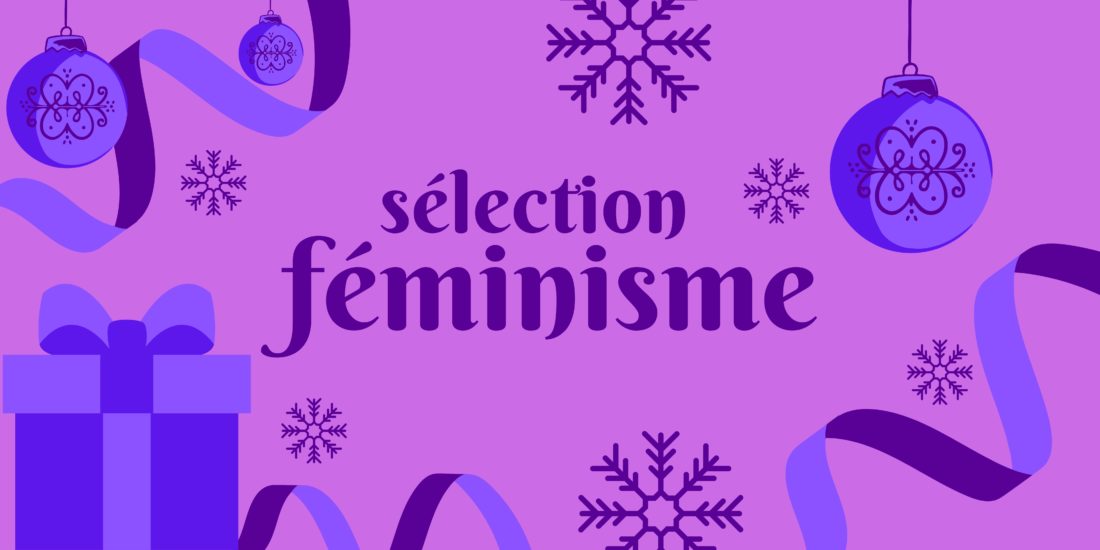 Sélection féminisme pour Noël