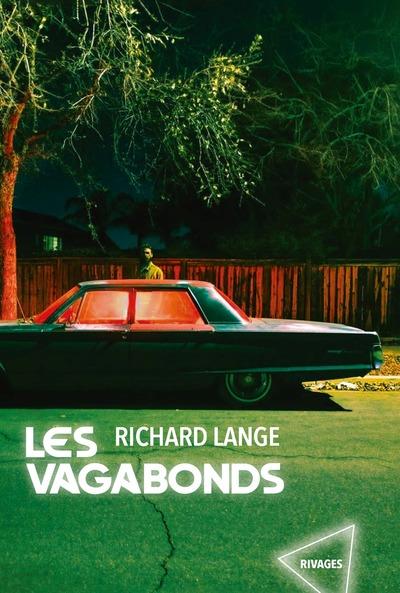 Lire la suite à propos de l’article LES VAGABONDS – Richard Lange