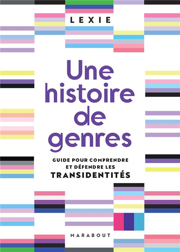 Lire la suite à propos de l’article UNE HISTOIRE DE GENRES – Lexie