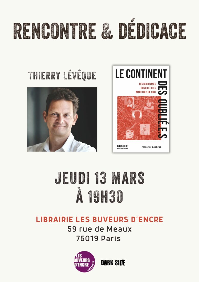 Lire la suite à propos de l’article JEUDI 13/03 – RENCONTRE avec Thierry Lévêque pour Le continent des oublié.e.s